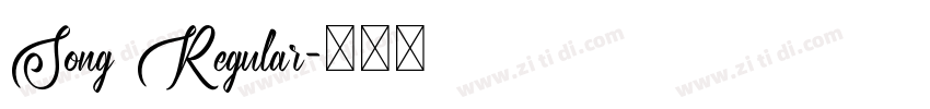 Song Regular字体转换 Song Regular字体转换